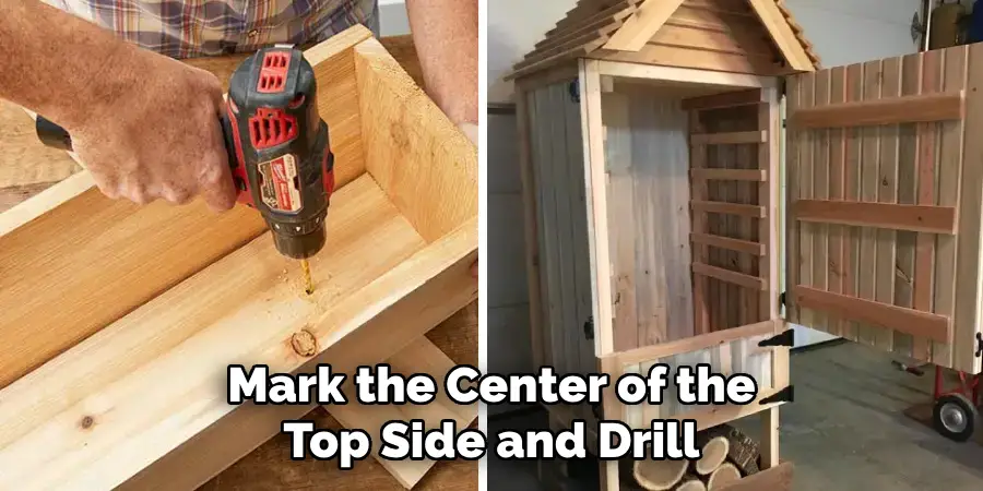 Mark the Center of the Top Side and Drill