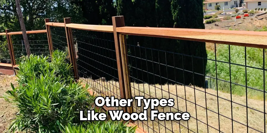  Other Types Like Wood Fence