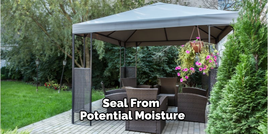 Seal From Potential Moisture