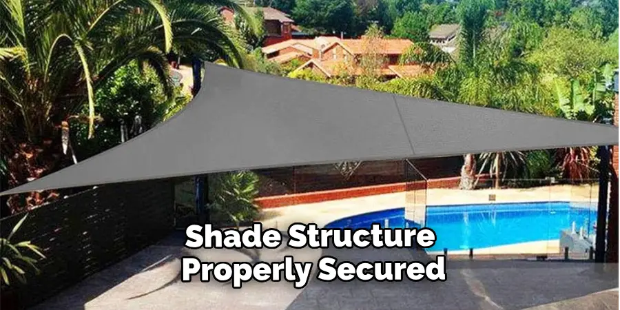 Shade Structure Properly Secured