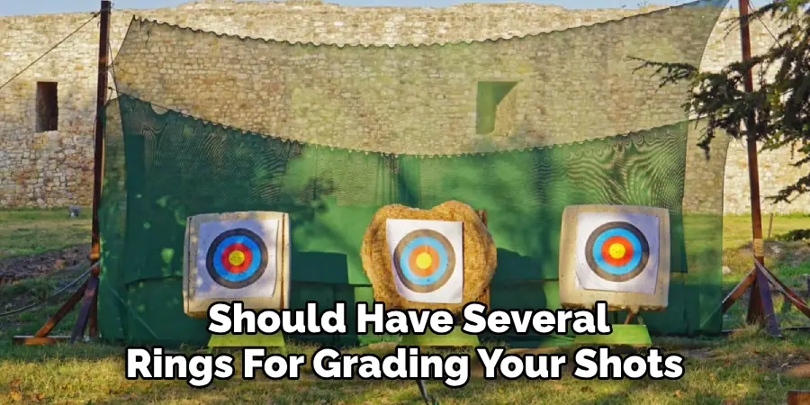  Should Have Several Rings For Grading Your Shots