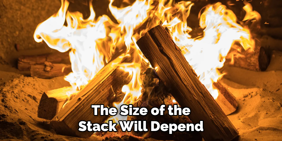 The Size of the Stack Will Depend