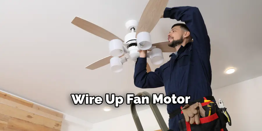 Wire Up Fan Motor