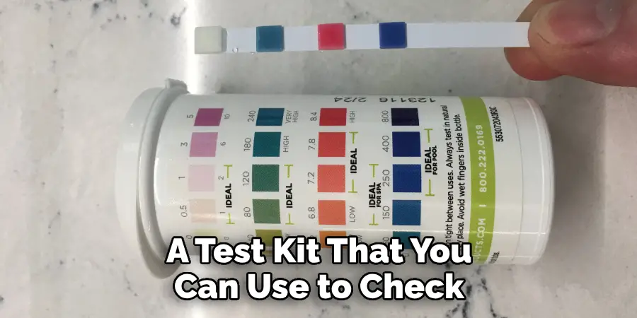 A Test Kit That You Can Use to Check