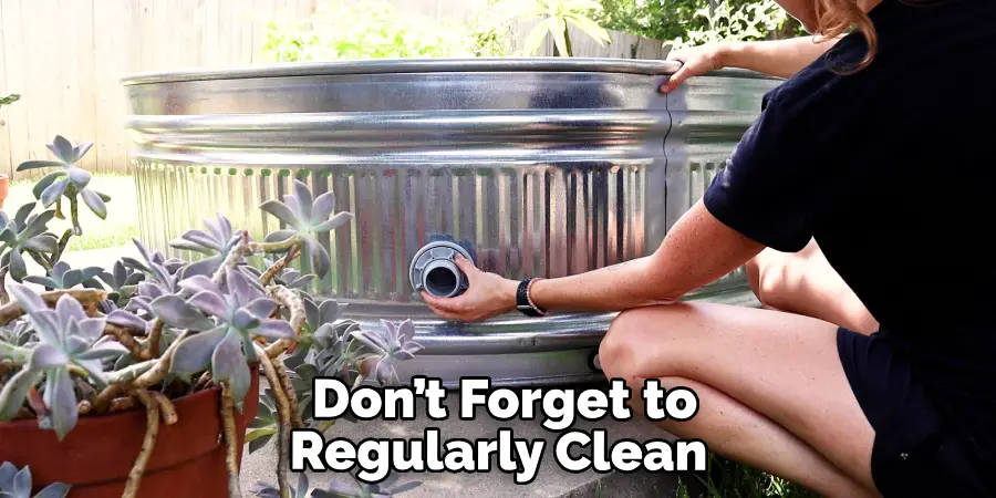 Don’t Forget to Regularly Clean 