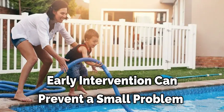 Early Intervention Can Prevent a Small Problem Pool