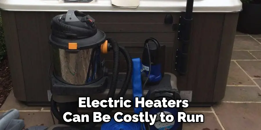 Electric Heaters Can Be Costly to Run