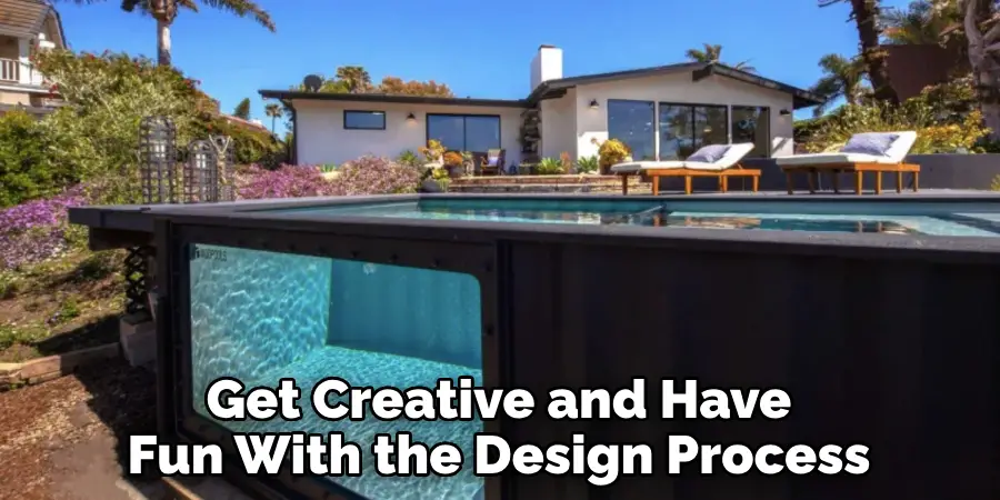 Get Creative and Have Fun With the Design Process