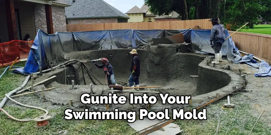 Gunite Into Your Swimming Pool Mold