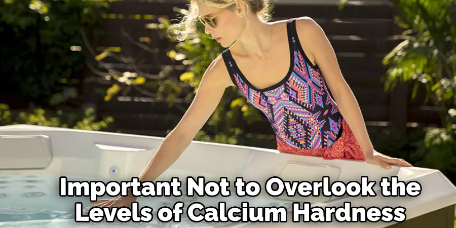 Important Not to Overlook the Levels of Calcium Hardness