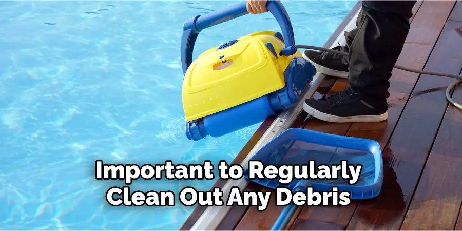 Important to Regularly Clean Out Any Debris