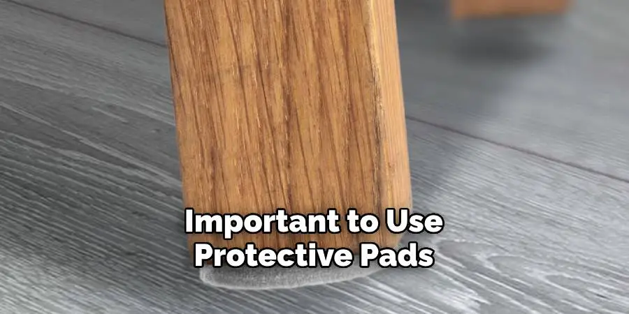 Important to Use Protective Pads