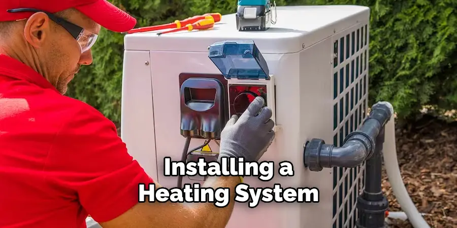 Installing a Heating System