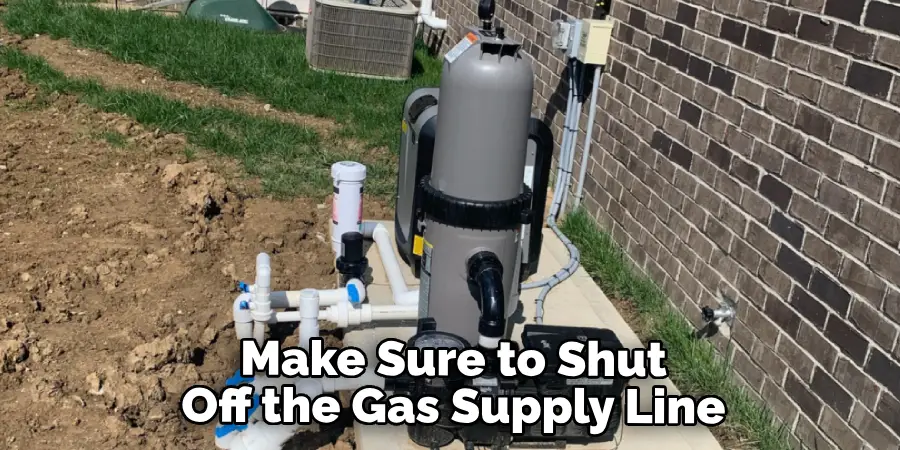 Make Sure to Shut Off the Gas Supply Line