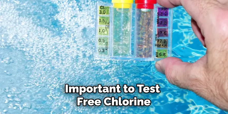 Important to Test Free Chlorine