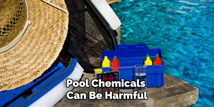 Pool Chemicals Can Be Harmful