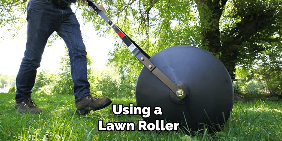 Using a Lawn Roller