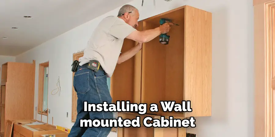 Installing a Wall mounted Cabinet 