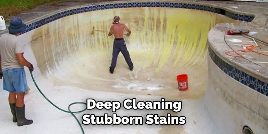  Deep Cleaning Stubborn Stains