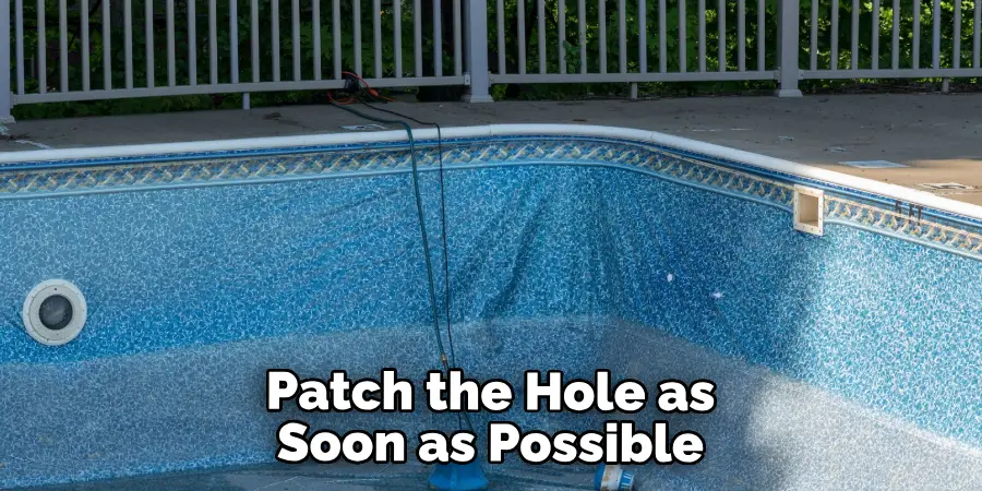 Patch the Hole as Soon as Possible