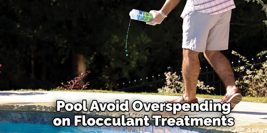 Pool Avoid Overspending on Flocculant Treatments