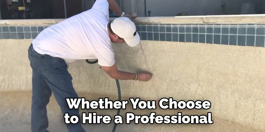 Whether You Choose to Hire a Professional