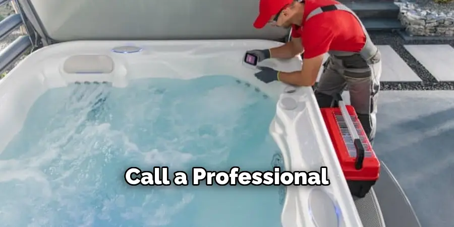 Call a Professional