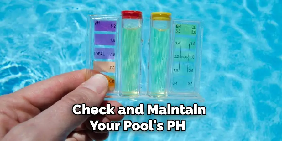  Check and Maintain Your Pool's Ph 