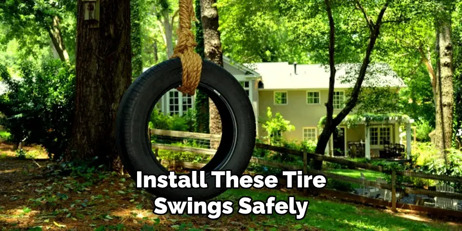 Install These Tire Swings Safely