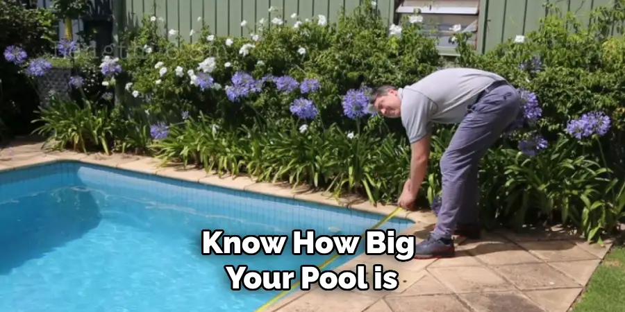 Know How Big Your Pool is