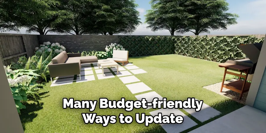 Many Budget-friendly Ways to Update