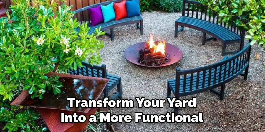 Transform Your Yard Into a More Functional