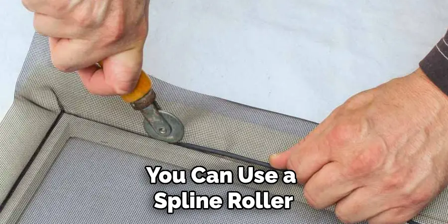 You Can Use a Spline Roller