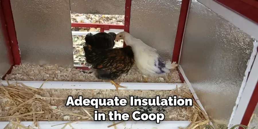 Adequate Insulation in the Coop