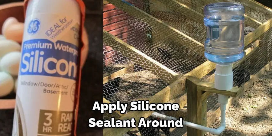 Apply Silicone Sealant Around