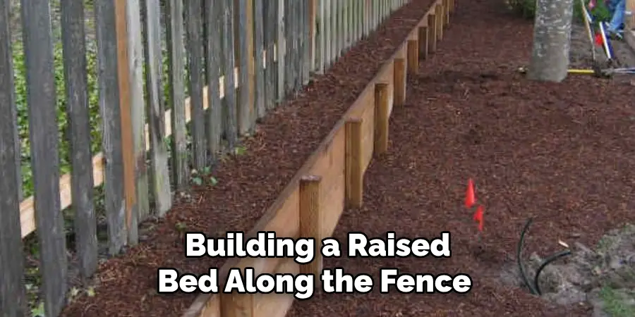 Building a Raised Bed Along the Fence 