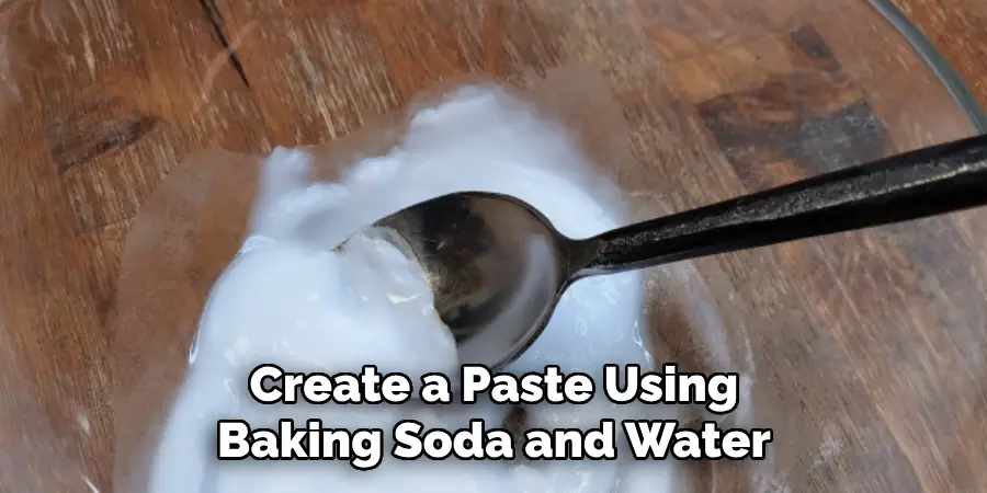 Create a Paste Using Baking Soda and Water