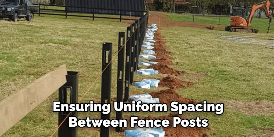 Ensuring Uniform Spacing Between Fence Posts