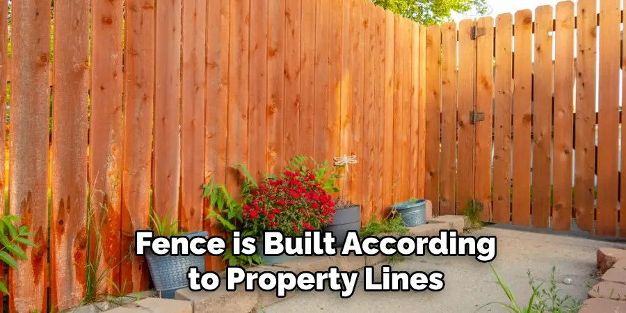 Fence is Built According to Property Lines