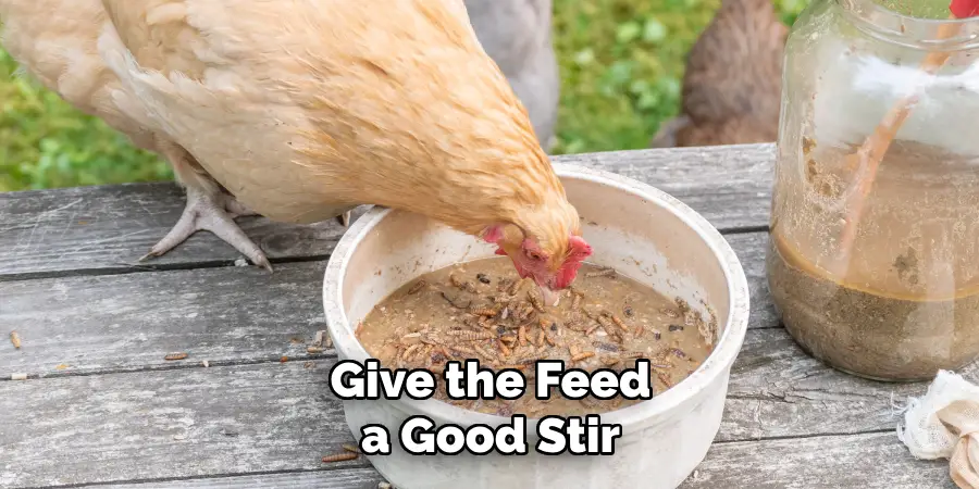 Give the Feed a Good Stir