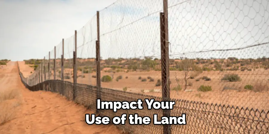 Impact Your Use of the Land