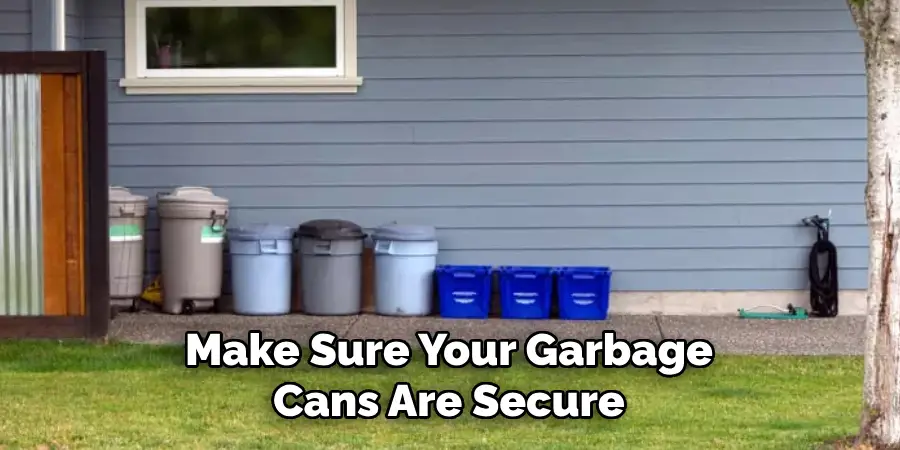 Make Sure Your Garbage Cans Are Secure