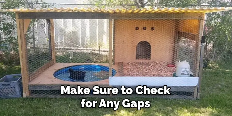Make Sure to Check for Any Gaps
