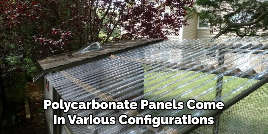 Polycarbonate Panels Come in Various Configurations