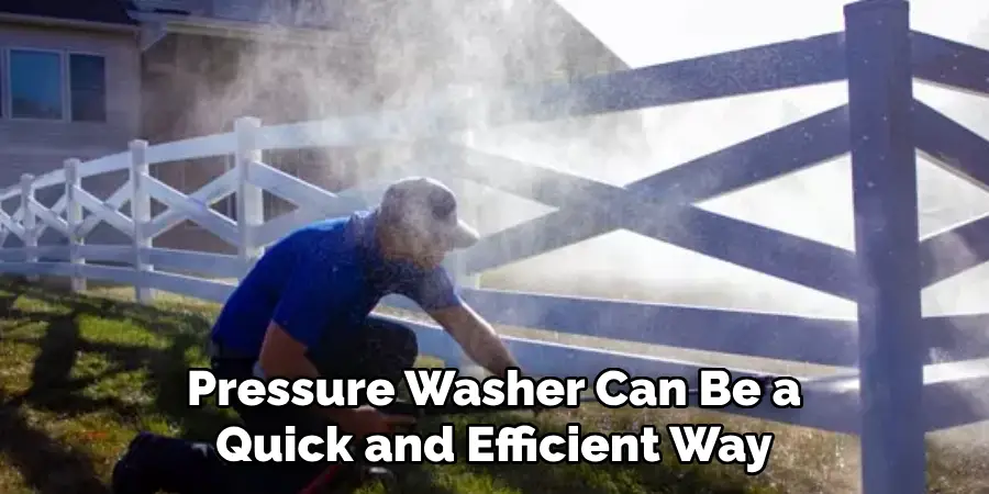 Pressure Washer Can Be a Quick and Efficient Way