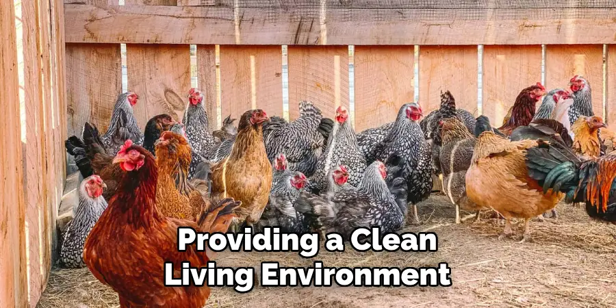 Providing a Clean Living Environment