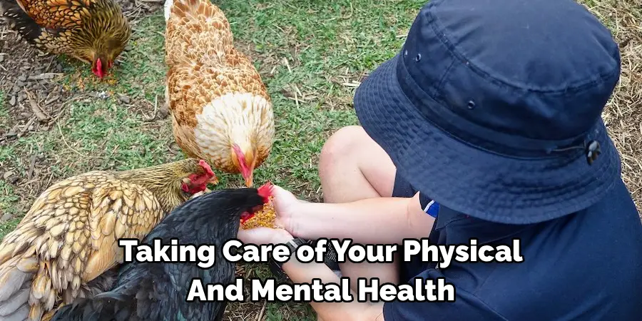 Taking Care of Your Physical And Mental Health
