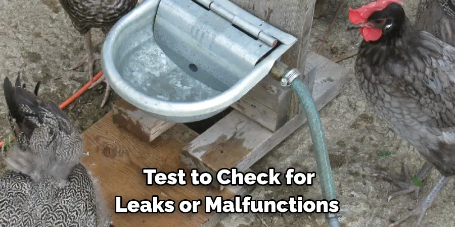 Test to Check for Leaks or Malfunctions