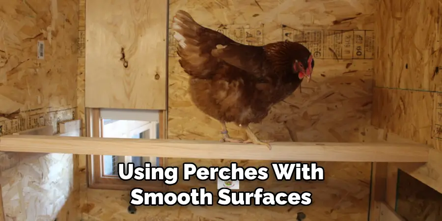 Using Perches With Smooth Surfaces