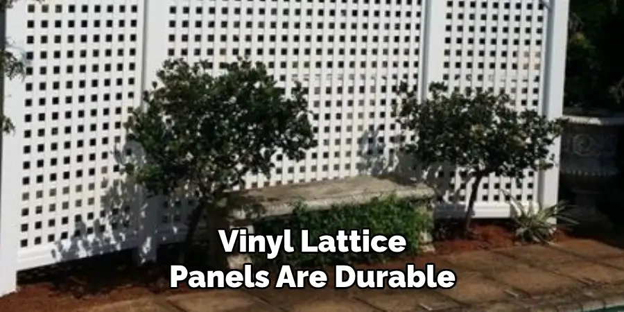 Vinyl Lattice Panels Are Durable